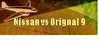 Nissan vs Orignal 9